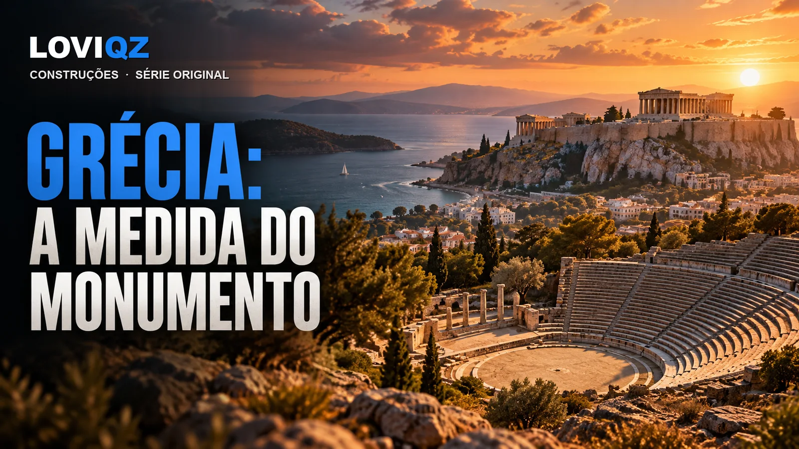 Capa da série Grécia: A Medida do Monumento